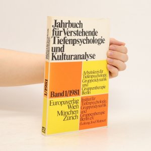 Jahrbuch für Verstehende.Tiefenpsychologie und Kulturanalyse