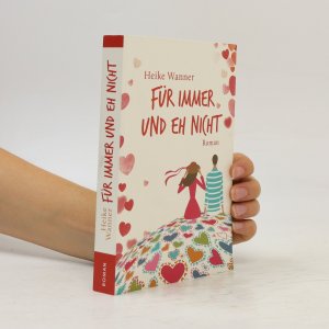 gebrauchtes Buch – Heike Wanner – Für immer und eh nicht