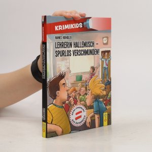 gebrauchtes Buch – Hannes Hörndler – Lehrerin Hallewusch - spurlos verschwunden!