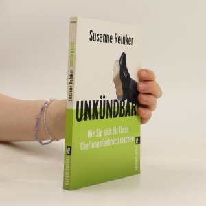 gebrauchtes Buch – Susanne Reinker – Unkündbar!