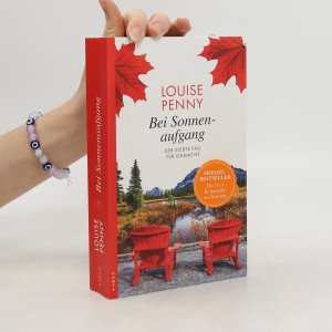 gebrauchtes Buch – Louise Penny – Bei Sonnenaufgang: Der siebte Fall für Gamache