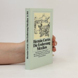 gebrauchtes Buch – Hernán Cortés – Die Eroberung Mexikos