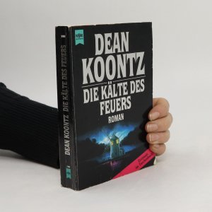 gebrauchtes Buch – Dean R. Koontz – Die Kälte des Feuers