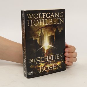 gebrauchtes Buch – Wolfgang Hohlbein – Die Schatten des Bösen