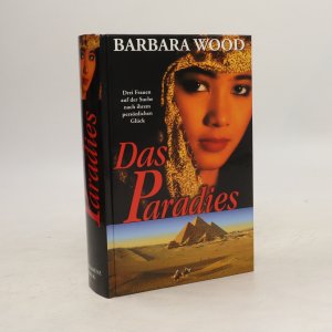 gebrauchtes Buch – Barbara Wood – Das Paradies