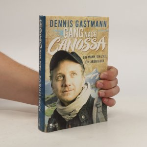 gebrauchtes Buch – Dennis Gastmann – Gang nach Canossa