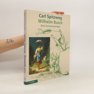 gebrauchtes Buch – Hans Joachim Neyer – Carl Spitzweg und Wilhelm Busch. zwei Künstlerjubiläen