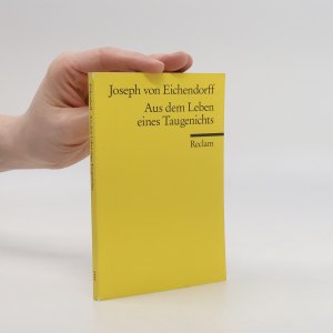 gebrauchtes Buch – Joseph von Eichendorff – Aus dem Leben eines Taugenichts