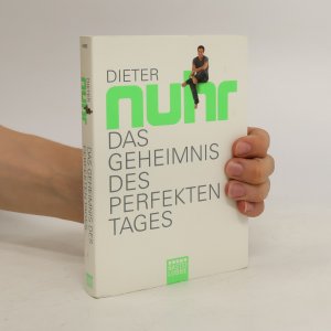 gebrauchtes Buch – Dieter Nuhr – Das Geheimnis des perfekten Tages