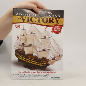 gebrauchtes Buch – kolektiv – Admiral Nelsons Victory 93