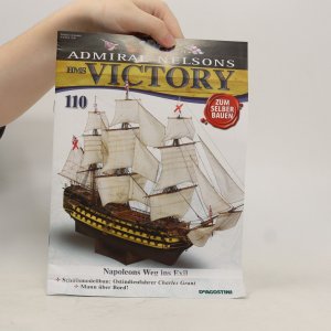 gebrauchtes Buch – kolektiv – Admiral Nelsons Victory 110