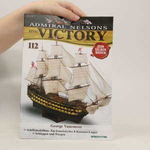 gebrauchtes Buch – kolektiv – Admiral Nelsons Victory 112