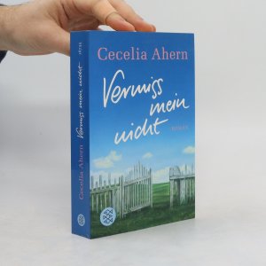 gebrauchtes Buch – Cecelia Ahern – Vermiss mein nicht: Roman