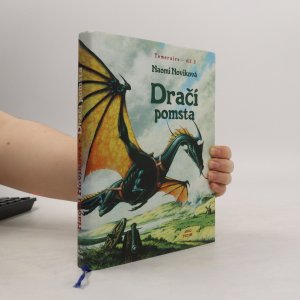 gebrauchtes Buch – Naomi Novik – Dračí pomsta 3. díl