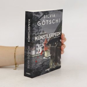 gebrauchtes Buch – Silvia Götschi – Künstlerpech