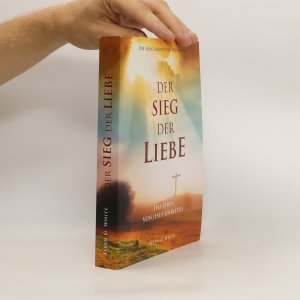 gebrauchtes Buch – Ellen White – Der Sieg der Liebe