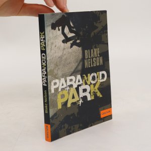 gebrauchtes Buch – Blake Nelson – Paranoid park