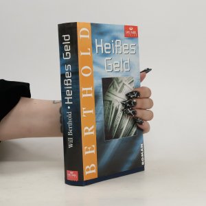 gebrauchtes Buch – Will Berthold – Heißes Geld