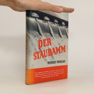 gebrauchtes Buch – Morgan Murray – Der Staudamm