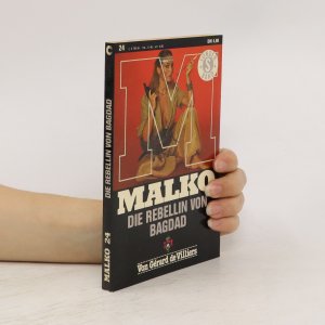 Malko 24. Die Rebellin von Bagdad