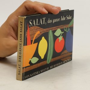 gebrauchtes Buch – Katinka Mostar – Salat, das ganze Jahr Salat