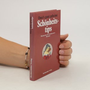 gebrauchtes Buch – kolektiv – Oma's ganz geheime Schönheitstips