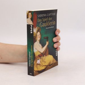 gebrauchtes Buch – Sabrina Capitani – Das Spiel der Gauklerin