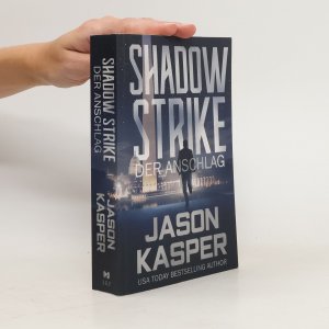 Shadow Strike. Der Anschlag