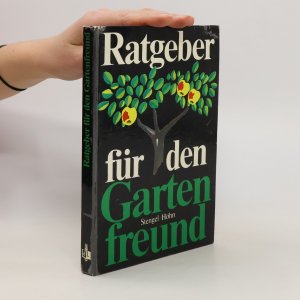 gebrauchtes Buch – Reinhardt Höhn – Ratgeber für den Gartenfreund