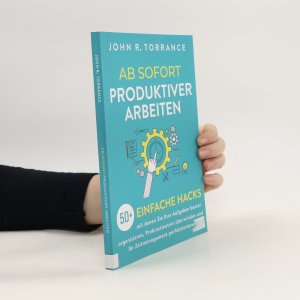 Ab sofort produktiver arbeiten