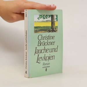 gebrauchtes Buch – Christine Brückner – Jauche und Levkojen