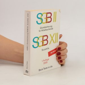 gebrauchtes Buch – Kolektiv – SGB II Grundsicherung für Arbeitssuchende, SGB XII Sozialhilfe