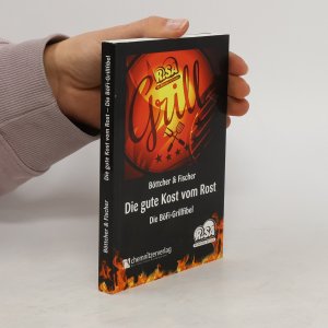 gebrauchtes Buch – Thomas Böttcher – Die gute Kost vom Rost