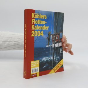 gebrauchtes Buch – kolektiv – Köhlers Flotten-Kalender 2004. Internationales Jahrbuch der Seefahrt