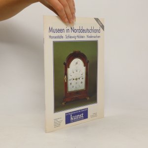 gebrauchtes Buch – Kolektiv – Museen in Norddeutschland