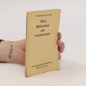 gebrauchtes Buch – Hermann Hesse – Eine Bibliothek der Weltliteratur