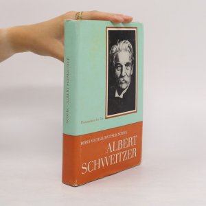 gebrauchtes Buch – Boris Michailowitsch Nossik – Albert Schweitzer