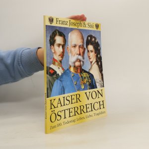 gebrauchtes Buch – kolektiv – Kaiser von Österreich