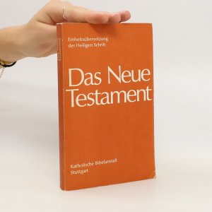 gebrauchtes Buch – Kolektiv – Das Neue Testament. Einheitsübersetzung der Heiligen Schrift