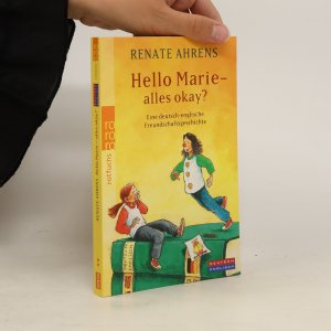 gebrauchtes Buch – Renate Alhrens – Hello Marie - alles okay?