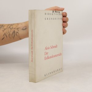 gebrauchtes Buch – Alois Schmidt – Der Erdkundeunterricht