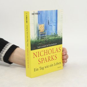 gebrauchtes Buch – Nicholas Sparks – Ein Tag wie ein Leben