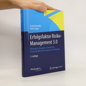 Erfolgsfaktor Risiko-Management 3.0