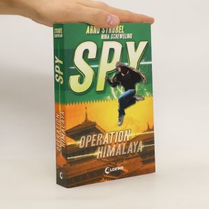 gebrauchtes Buch – Arno Strobel – Spy - Operation Himalaya