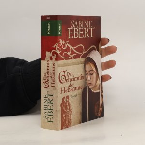 gebrauchtes Buch – Sabine Ebert – Das Geheimnis der Hebamme