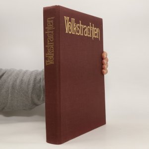 Das grosse Buch der Volkstrachten