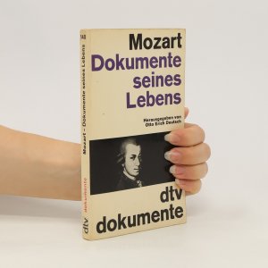 gebrauchtes Buch – Otto Erich Deutsch – Mozart: Dokumente seines Lebens