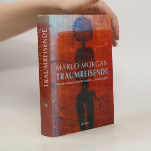 gebrauchtes Buch – Marlo Morgan – Traumreisende