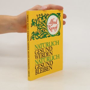 Natürlich Gesund Werden Natürlich Gesund Bleiben