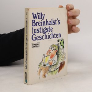 gebrauchtes Buch – Willy Breinholst – Willy Breinholst's lustigste Geschichten